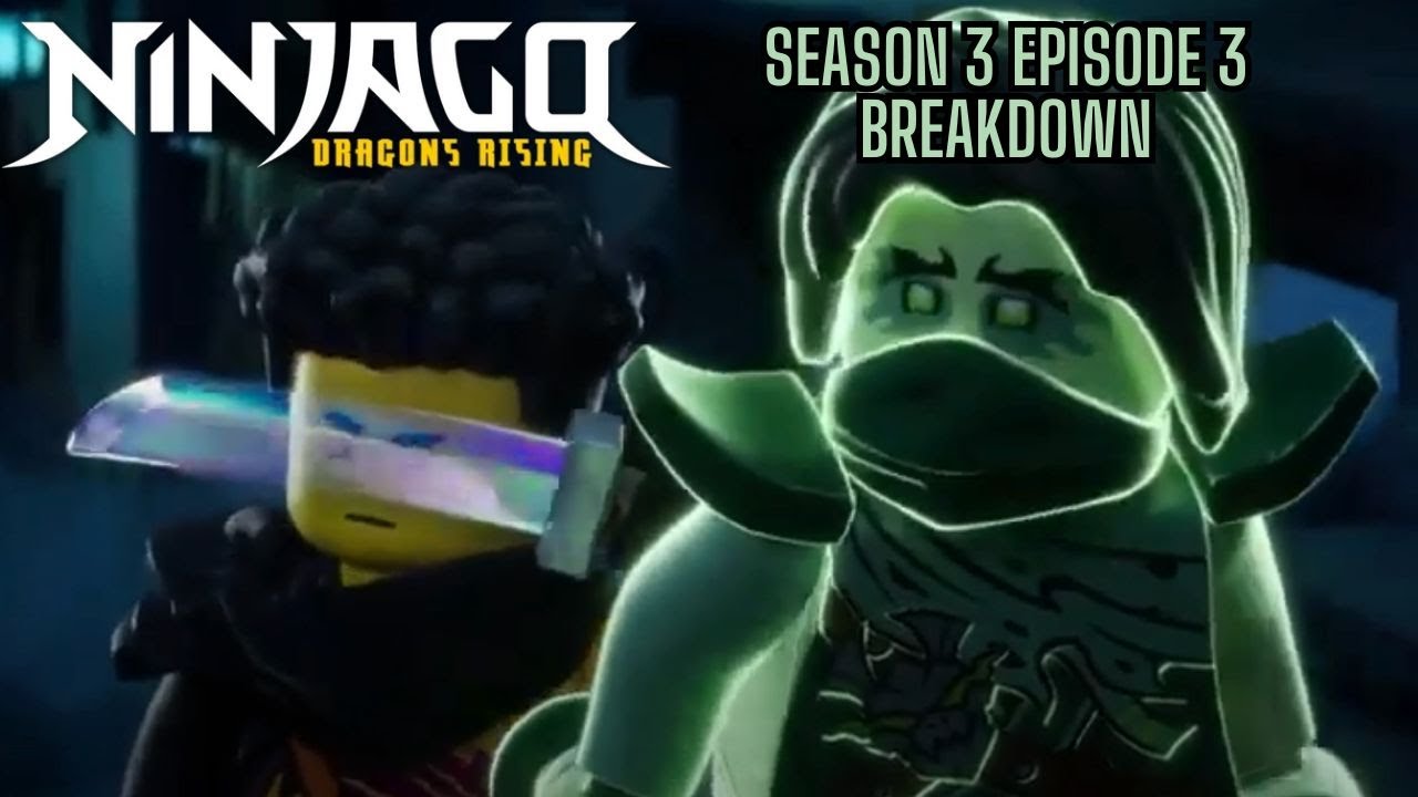 Ninjago Dragons Rising Season 3 Episode 3 Breakdown - YouTube