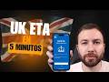 ETA para Reino Unido en 5 minutos | UK ETA