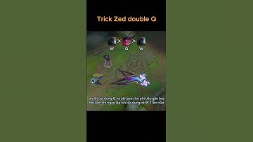 Trick Zed double Q #leagueoflegends #lienminhhuyenthoai #yegi #zed  #gaming