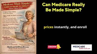 Can Medicare Really Be Made Simple?