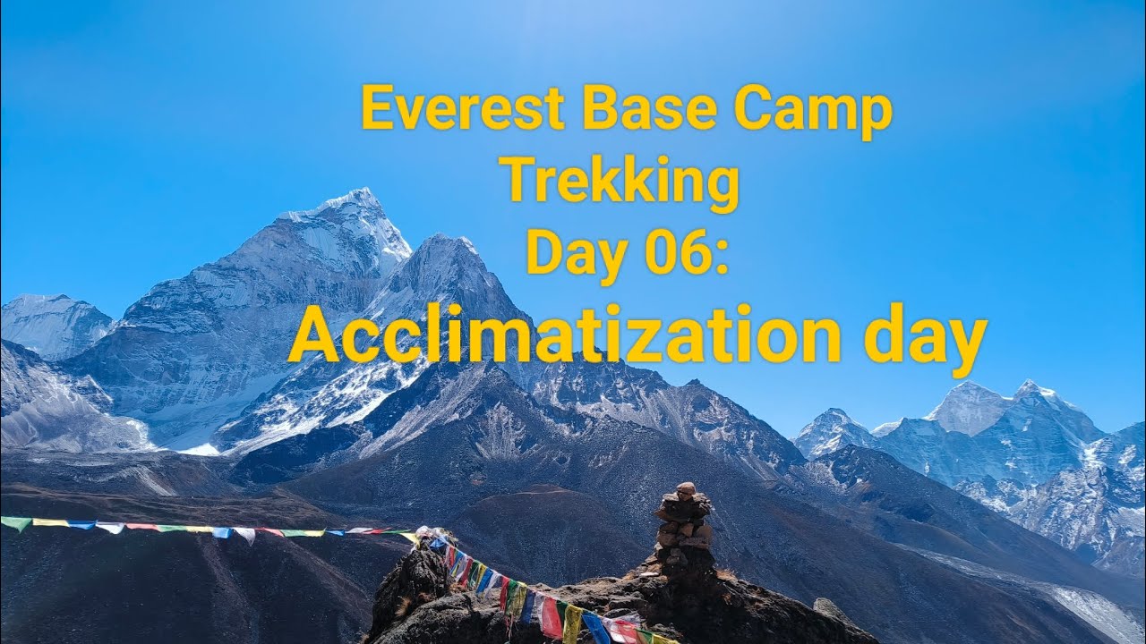 Mount Everest Base Camp Trekking, Day 06: Acclimatization day, Beautiful mountains 