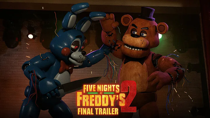 Five Nights at Freddy's 2 - Final Trailer (2025) Universal Pictures