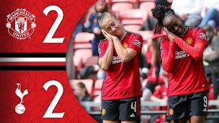 Maya Le Tissier's Injury-Time Equaliser | Man Utd 2-2 Spurs | WSL Recap by Manchester United 28,634 views 1 month ago 4 minutes, 51 seconds