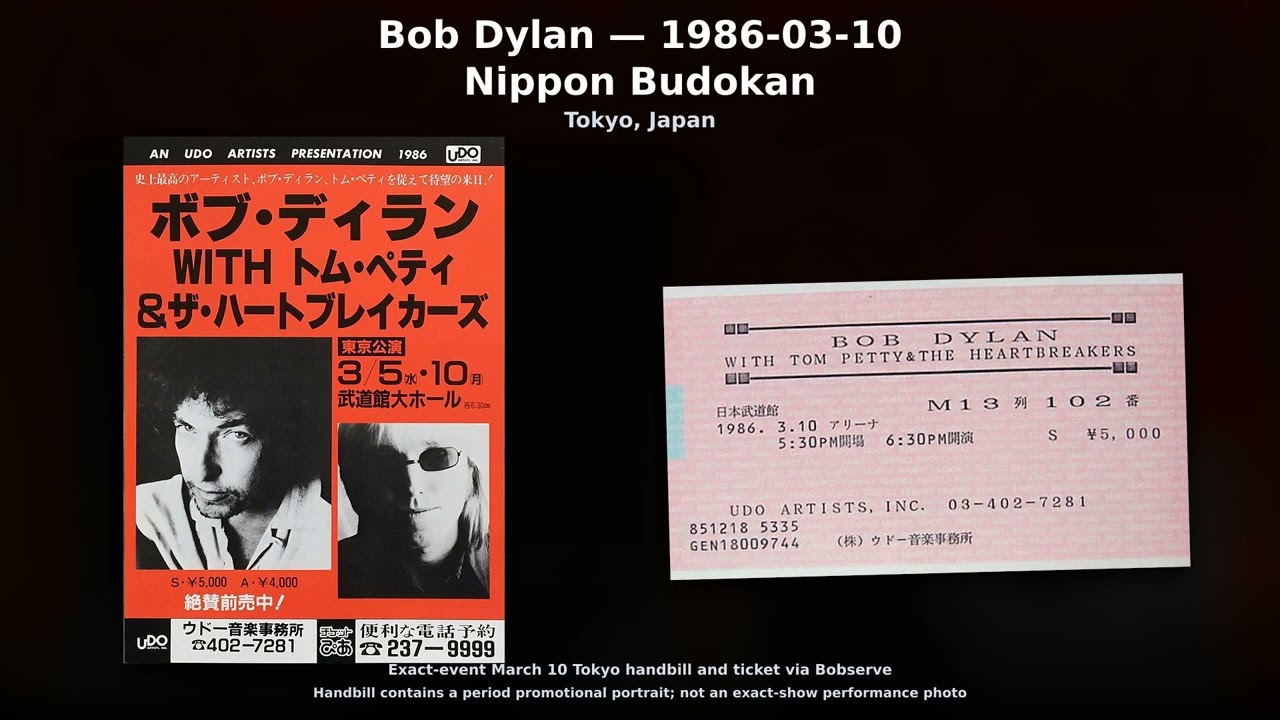 BOB DYLAN  JAPAM TOUR  2010  チロルチョコ Bob Dylan - 1986-03-10 - Nippon Budokan, Tokyo, Japan - YouTube