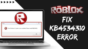 ✅ Fix 100% Roblox | Your Windows 7 System is Too Outdated! Install KB4534310 (2023)