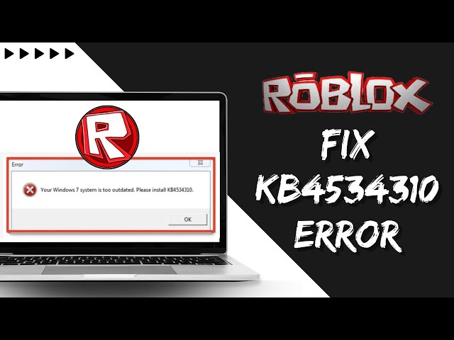 How to fix KB4534310, how to play roblox in windows 7