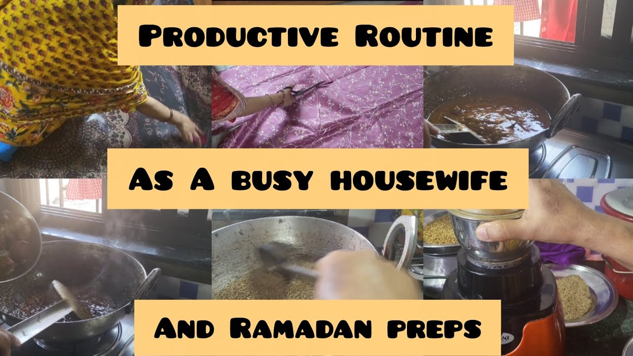 Productive Routine As A Busy Housewife  Along With Ramadan Preps ✨️ 