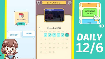 Connect Word Daily Challenge December 6 Answers Walkthrough