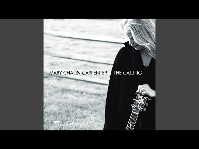 Mary Chapin Carpenter - Here I Am
