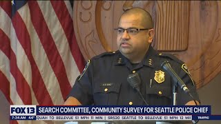 Search Committee, community survey for Seattle Police Chief | FOX 13 Seattle