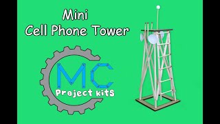 Cell phone tower 'mini' project