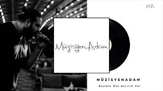 Bundan Öte Ayrılık Var - Müzisyenadam (Ahmet Kaya)