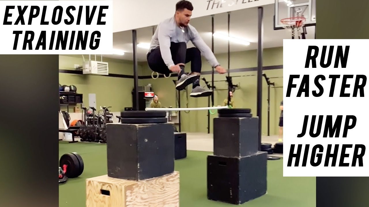 EXPLOSIVE TRAINING TO RUN FASTER & JUMP HIGHER EXPLOSIVE TRAINING TO RUN FASTER & JUMP HIGHER