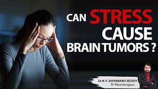 Hi9 | Can Stress cause Brain Tumors? Dr KV Shivanand Reddy, Neurosurgeon