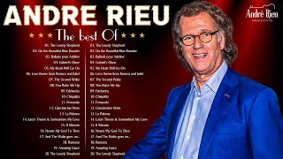 André Rieu Greatest Hits Full Album 2024🎻The Best Of André Rieu💖André Rieu Top 20 Best Violin Music