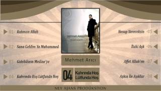 Mehmet Arıcı - Kahrında Hoş Lütfunda Hoş Resimi