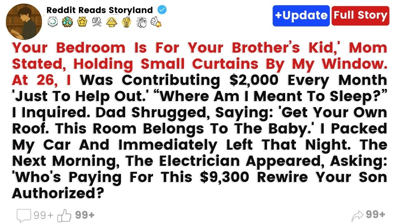 [Full Story]Your Bedroom Is For Your Brother’s Kid,' Mom Stated, Holding Small ..........#reddit