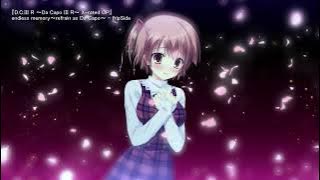 『D.C.III R ～Da Capo III R～ X-rated OP』 endless memory～refrain as Da Capo～ - fripSide