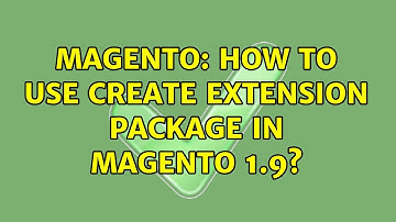 Magento: How to use Create Extension Package in Magento 1.9?
