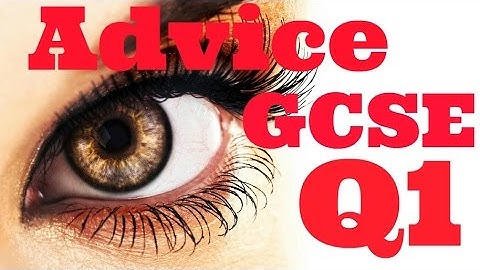 Last Minute Advice on Question 1 Paper 2 Cambridge IGCSE 0522 and 0500