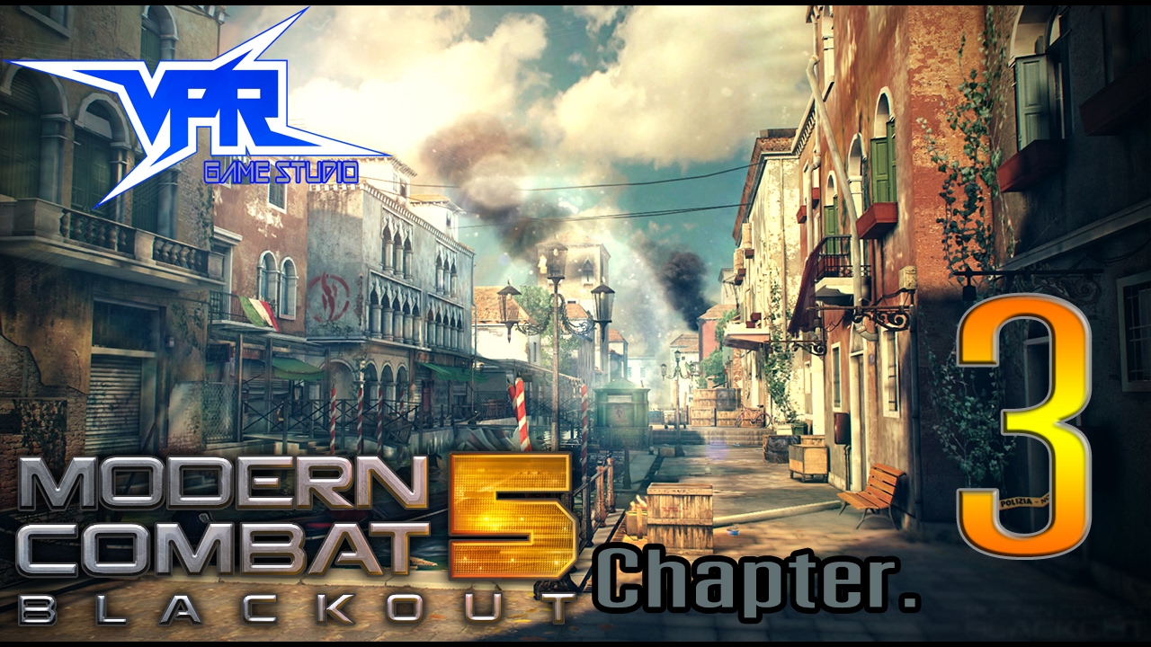 Modern Combat 5:Chapter 3 l เผยความจริง.กรุงเวนิส l ไทย - YouTube