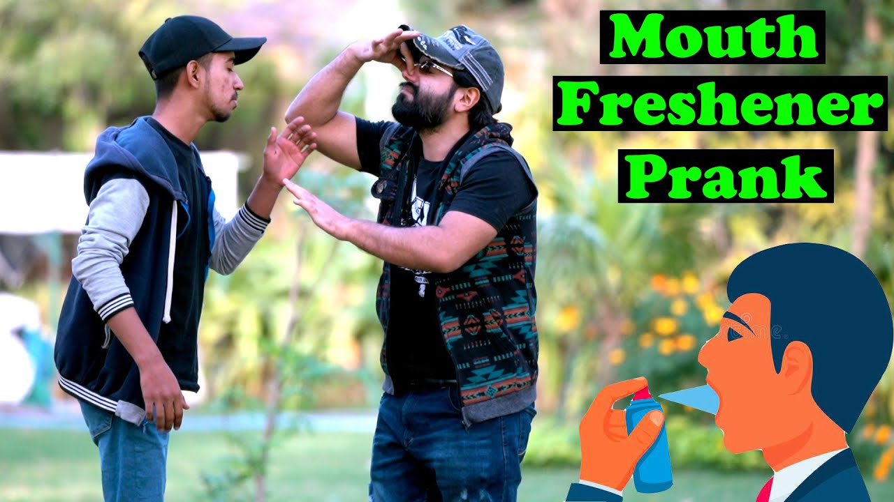 Mouth Freshener Prank Pranks In Pakistan Humanitarians YouTube