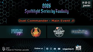 [MTG SPOTLIGHT SERIES - FANFINITY] DUEL COMMANDER MAIN EVENT J1 | cast