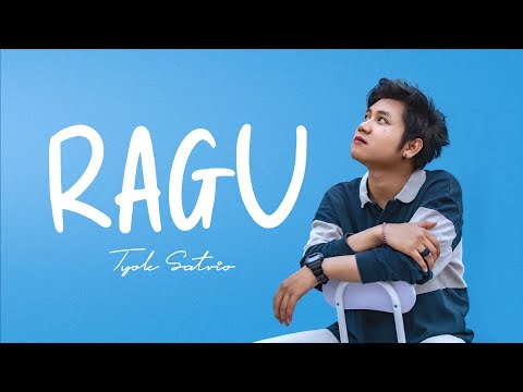 Tyok Satrio - Ragu (Official Lyric Video)