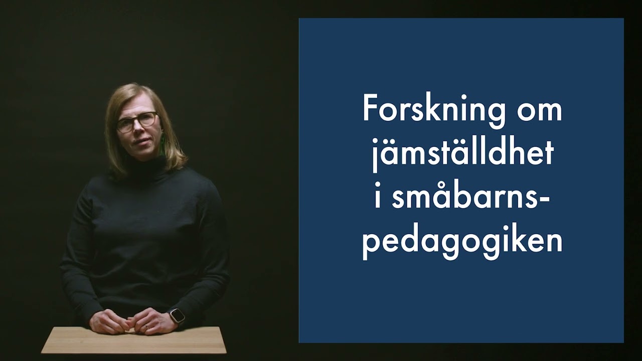 Jämställdhet i småbarnspedagogiken - Mia Heikkilä