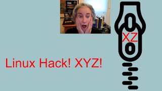 Linux Hack!  XYZ? No, XZ!