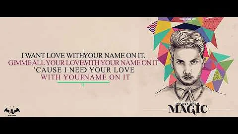 Name On It (Official Lyrics Video) Mickey Singh | Prod By. Tedi Pagg |