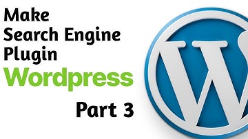 How to Make Search Engine Plugin WordPress - Part Three -Bangla