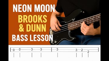 Neon Moon - Brooks & Dunn | Bass Guitar Cover (Play Along Tabs)