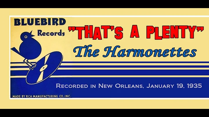"That's A Plenty" The Harmonettes 1935
