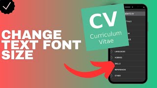 How to change the text font size in the Curriculum Vitae app? screenshot 5