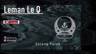 Parak By leman Le Q