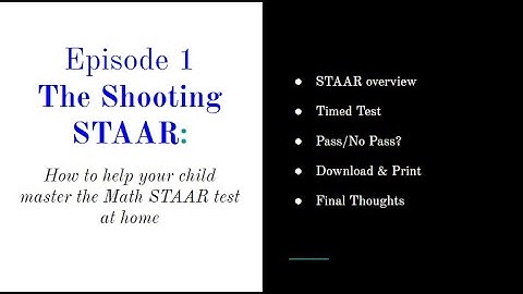 the Shooting STAAR - How to MASTER the Math STAAR test @ home (Part 1 of 4)
