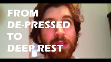 From "De-pressed" to "Deep Rest": Depression as a Call to Spiritual Awakening? - Jeff Foster