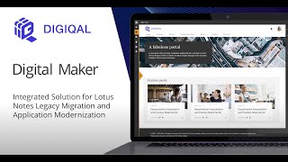 DIGIQAL | Integrated solution for Lotus Notes Migration and Application Modernisation