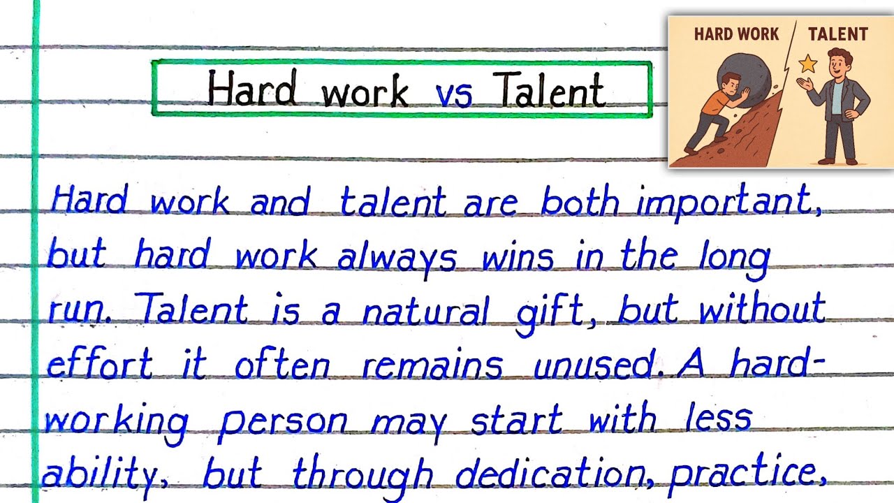 Essay on Hard work and Talent | Hard work vs talent Essay - YouTube