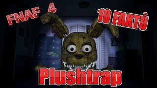 |FNAF 4| - 10 Faktů - Plushtrap