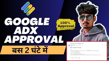 How To Get Google Adx Approval-2024 | Adx Approval Kaise Milega ?