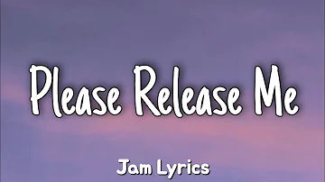 Please Release Me - Engelbert Humperdinck ✓Lyrics✓