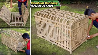 MEMBUAT KANDANG ANAK AYAM FULL BAMBU | Chicken coop