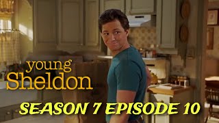 Young Sheldon Season 7 | Episode 10 | Young Sheldon Season 7 Trailer