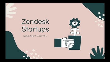 Zendesk Startups: Getting Started Guides - Support
