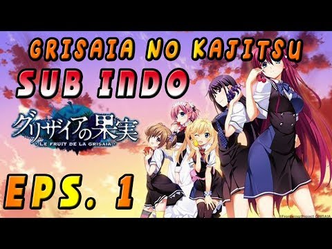 grisaia-no-kajitsu-s1-eps.1-sub-indo