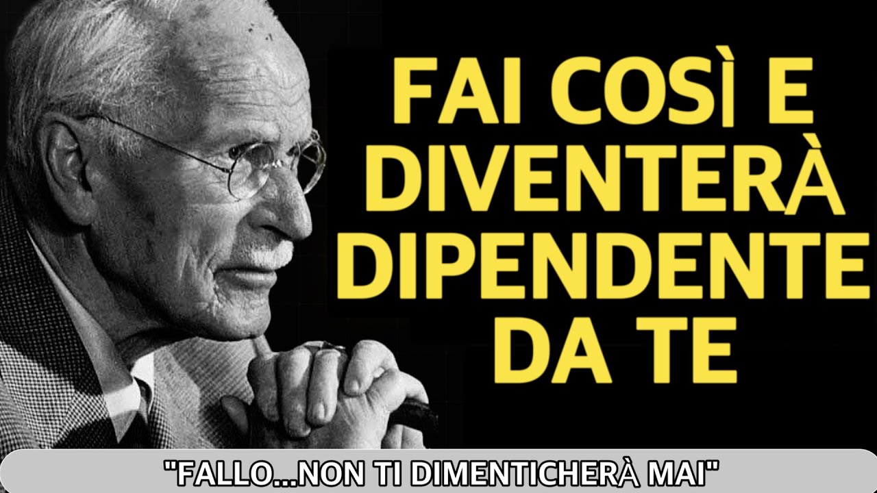 Questo rende un uomo PAZZO di te (ma il 99% delle donne NON lo sa) | Carl Jung