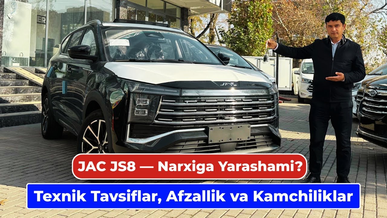 JAC JS8 Narxiga arziydimi