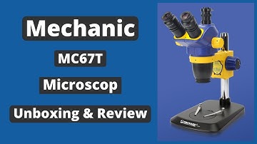 Mechanic MC67T 3D Microscope Unboxing & Reviews || Installation In Hindi
